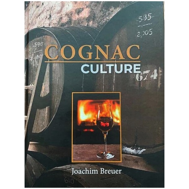 COGNAC CULTURE - Joachim Breuer (versandkostenfrei)